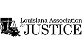 Louisiana Association for Justice